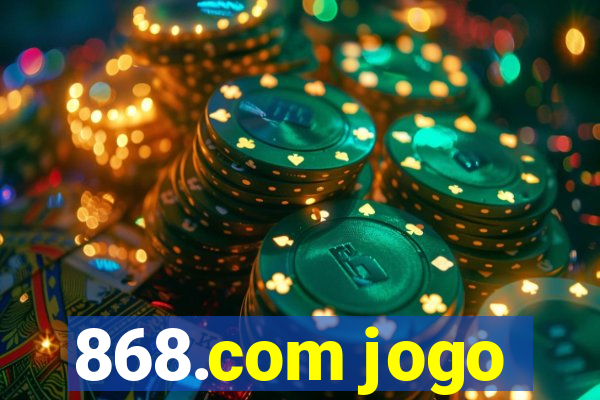 868.com jogo